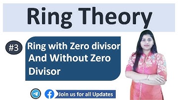 Ring with Zero divisor and Without Zero Divisor examples  in Hindi | Ring Theory | Part - 3