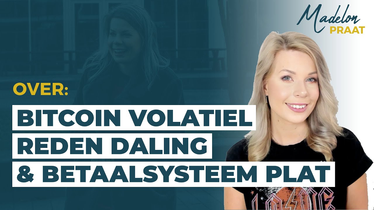 🚨Bitcoin volatiel, duurder dan goud, wereldwijd betalingsproblemen | #93  Madelon Praat | Madelon Vos