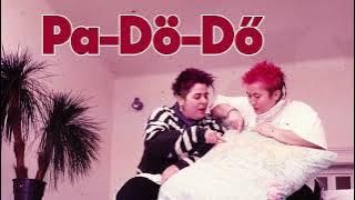 Pa-Dö-Dő: Ünnep után