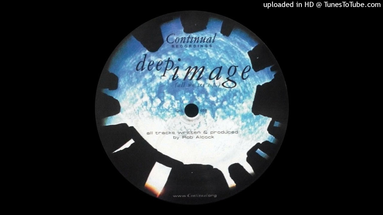 Deep Image - All We See E.P. A1