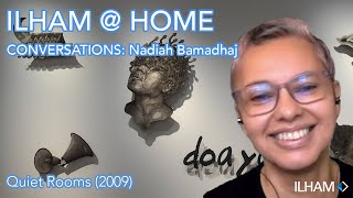 ILHAM @ HOME: NADIAH BAMADHAJ