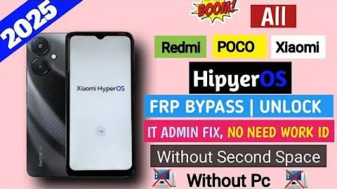 redmi 13c 5g frp bypass second space not working redmi 13c 5g frp bypass second space not working