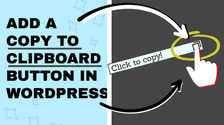 How to Add Copy to Clipboard Button in WordPress