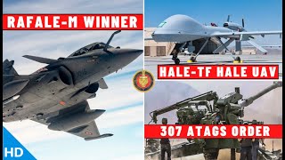 Indian Defence Updates : 26 Rafale-M, Winner,307 ATAGS Order,New HALE-TF UAV,Germany P-75I G2G Deal