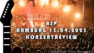 ASP Endlich! Tour // Live in Hamburg 13.04.2023 // Konzertreview