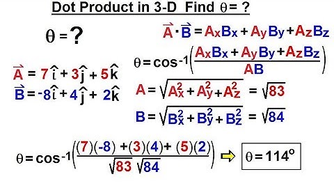 Calculus 3: Vector Calculus in 3-D (11 of 35) Dot Product in 3-D: Find thetha=?