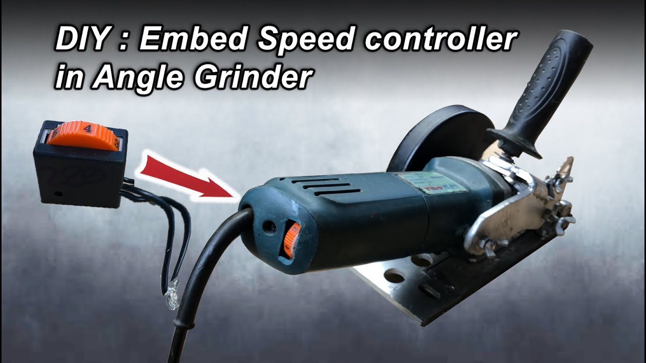 DIY : Embed Speed Controller in Angle Grinder, - after converting an angle grinder to a circular saw