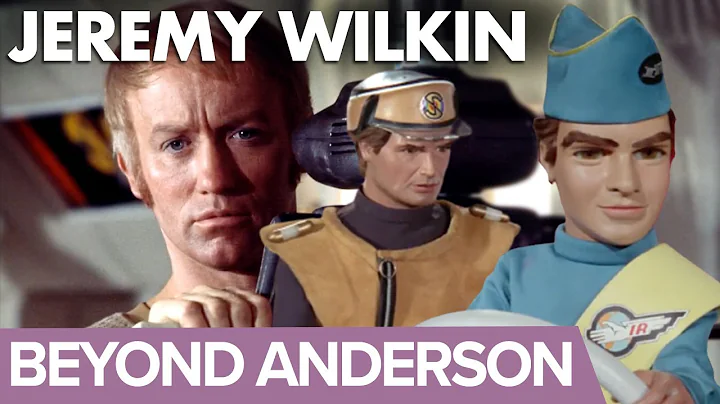 Beyond Anderson: Jeremy Wilkin