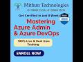 Azure Admin and Azure DevOps Demo - Mithun Technologies - 9980923226