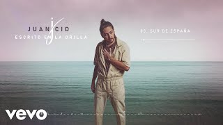 Juan Cid - Sur De España (Audio)