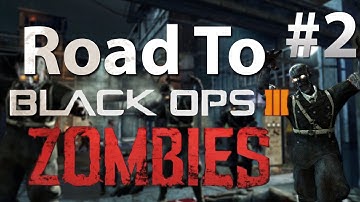 Der Riese w/ Matt: Road To "Black Ops 3 Zombies" (Part 2)