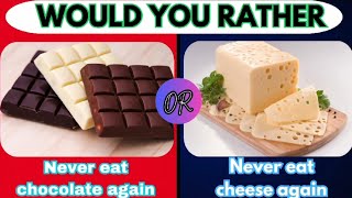 Would You Rather: Ultimate Food Edition! 🍕 vs 🍔