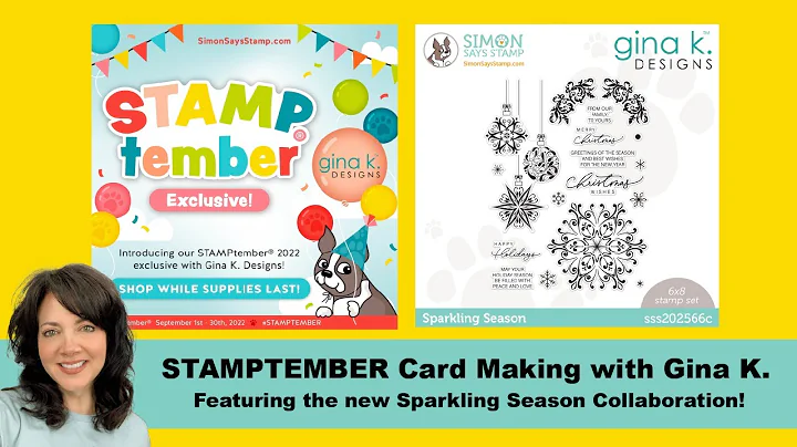 STAMPtember Exclusive - Sparkling Season - Making ...