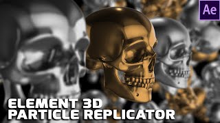 Element 3d|Particle Replicator skulls - After effects tutorial
