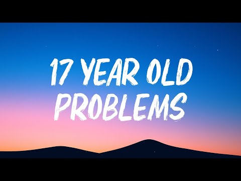 Walker Hayes - 17 Year Old Problems (Lyrics)