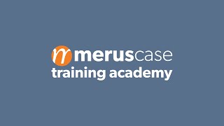 MerusCase Training Academy | Tasks Overview screenshot 5