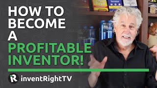 How To Become A Profitable Inventor