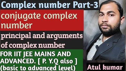 Complex number part-3 | jee mains and advanced | pyq - 1990 to 2023 | for 2024 | by atul kumar sir