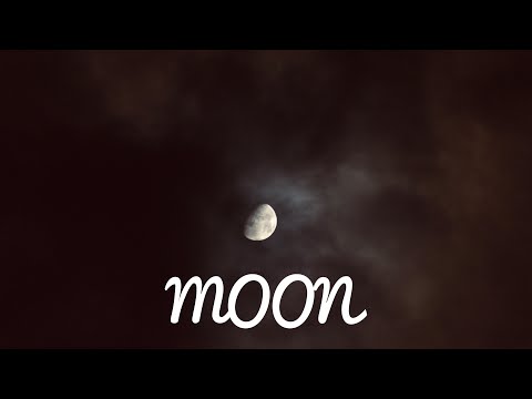 MOON 🌖| Time lapse video with music