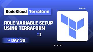Role Variable Setup Using Terraform