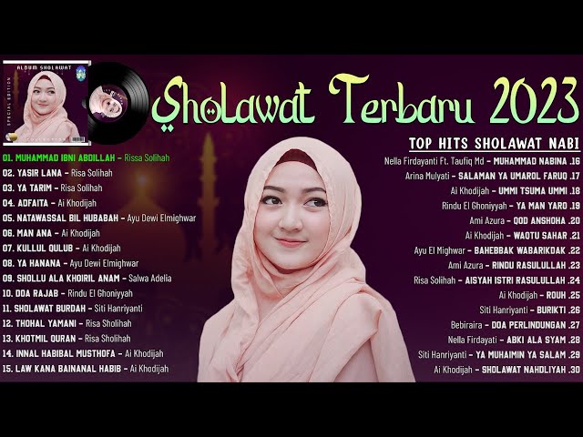 Sholawat Nabi Merdu Terbaru 2023 Penyejuk Hati & Pikiran | Sholawat Jibril |  Muhammad Ibni Abdillah class=