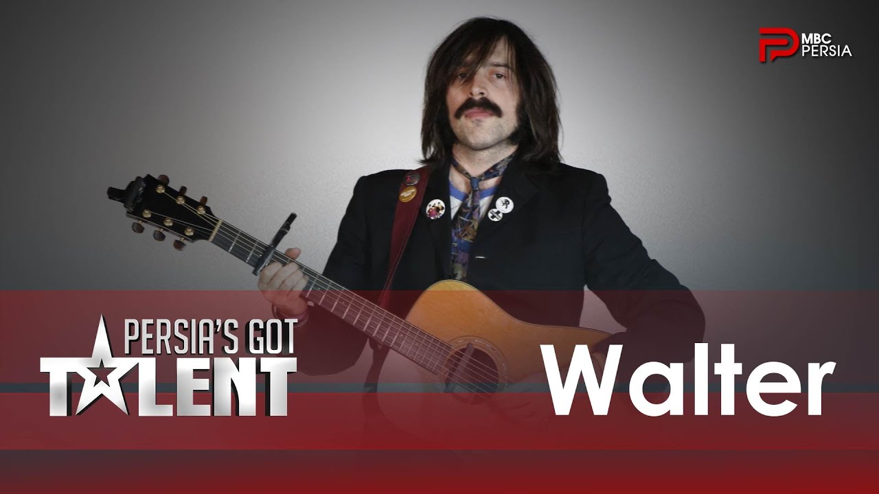Persia's Got Talent - از رومی و حافظ تا اسپانیا و ایتالیا ، همراه با والتر