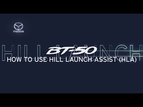 Hill Launch Assist | New Look Mazda BT-50 2018