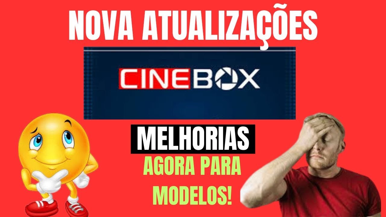 NOVAS ATUALIZAÇÕES DOS RECEPTORES CINEBOX FANTASIAS EM 10/07/2023