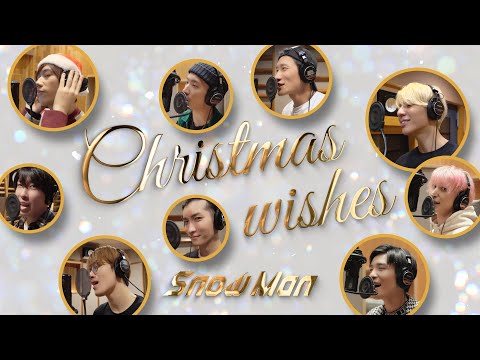 Snow Man「Christmas wishes」Rec Ver.