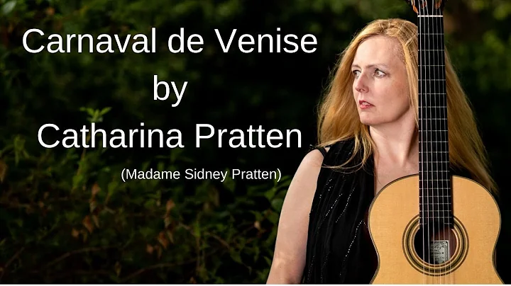 Carnaval de Venise ( Madame Sidney Pratten), playe...