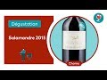 Salamandre 2015 | Equilibré, gourmand, fruité | Les dégustations du Petit Ballon