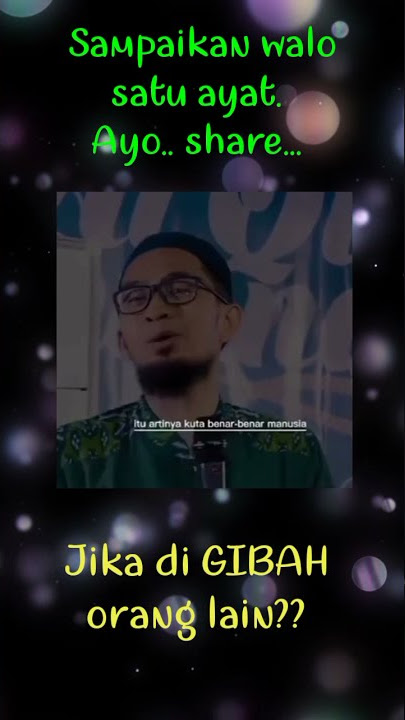 Jika di gibah orang lain #dakwah #islam