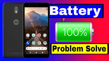 jio phone next battery drain problem ! jio phone next battery problem  battery backup kaise badhaye