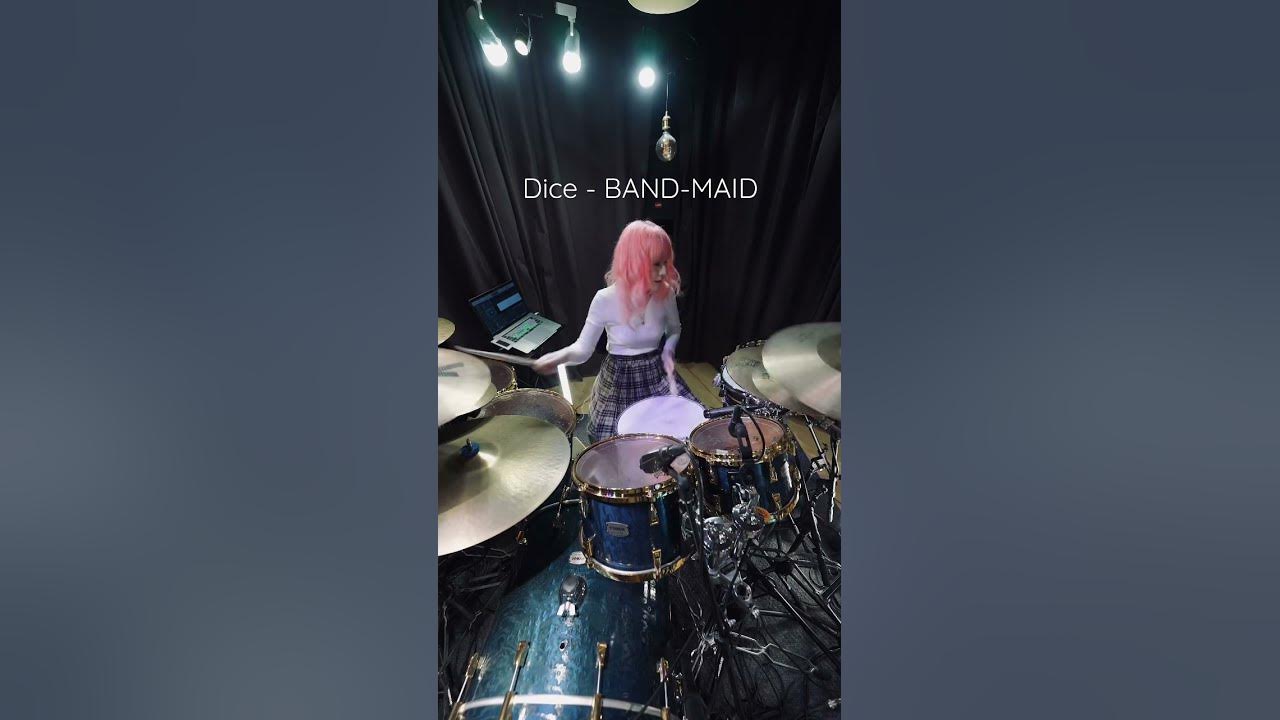 🎵: Dice - BAND-MAID