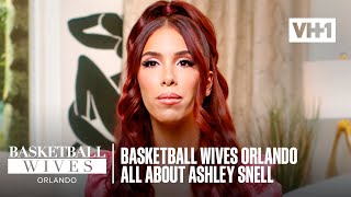 All About Ashley Snell | Basketballl Wives Orlando