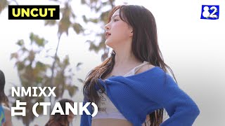 [UNCUT] NMIXX - 占 (TANK) Resimi