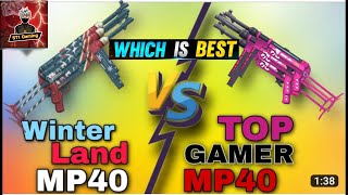 Top Gamer mp40 vs Winterland Mp40 // Winterland Mp40 vs Top Gamer Mp40 #st1_gaming