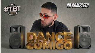 FORRÓ DANCE COMIGO -EP TBT VOL.2 CD COMPLETO 