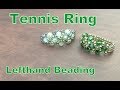 Tennis Ring--Beading Tutorial