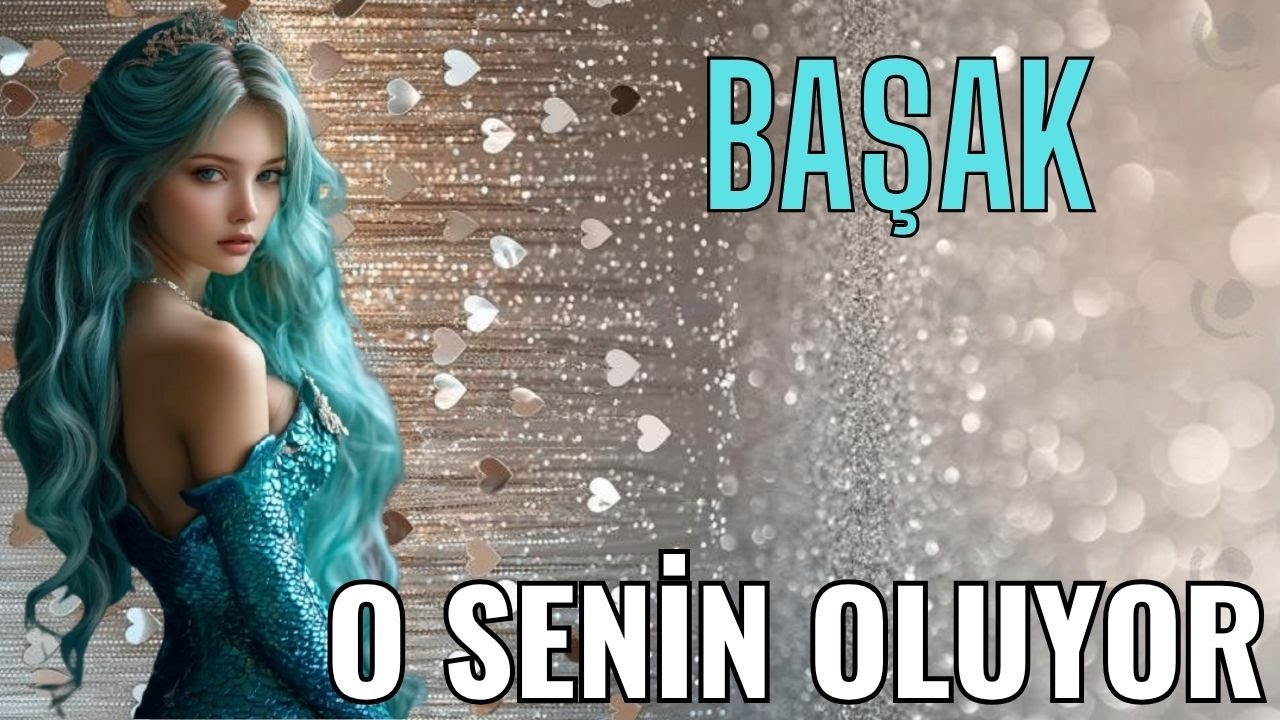 BAŞAK BURCU💫🌟☀O SENİN OLUYOR