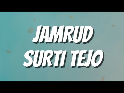 Jamrud - Surti Tejo (Lirik)