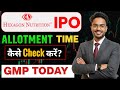 Hexagon Nutrition IPO Allotment Time , How to Check Allotment | Hexagon Nutrition IPO GMP Today