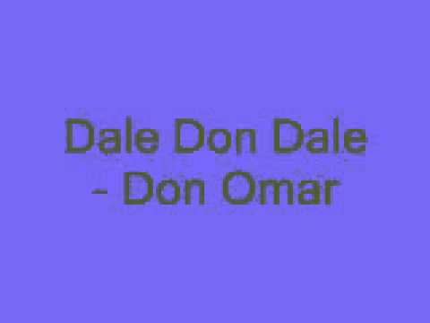 Don Omar Dale Don Dale