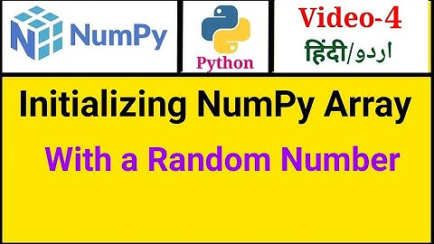 NumPy Tutorial | Video-4 | "Initializing NumPy Arrays With Random Numbers" | Best Explanation