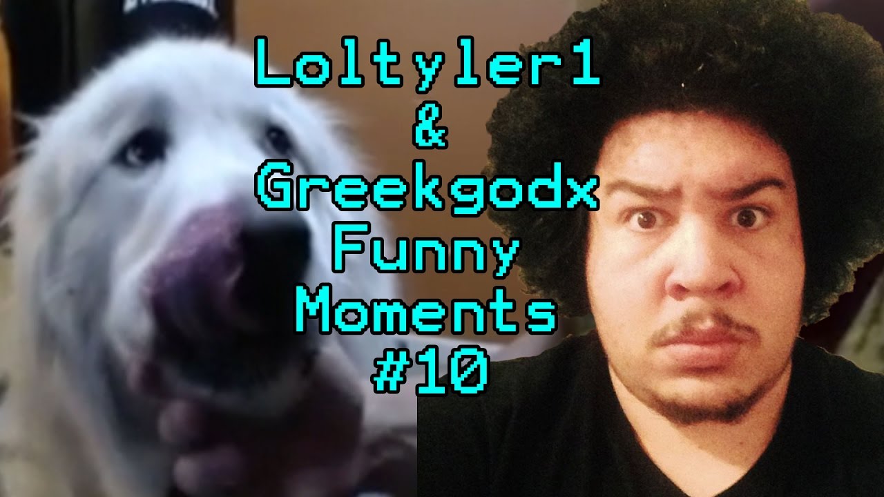 Loltyler1 & Greekgodx Funny Moments #10