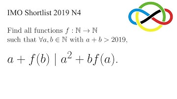 Almost an IMO problem | International Mathematical Olympiad Shortlist 2019 N4
