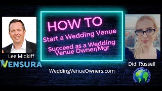 How To Start A Wedding Venue & Succeed As A Wedding Venue Owner