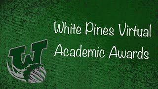 White Pines Virtual Academic Awards Ceremony 2020