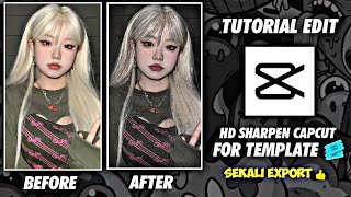 Tutorial Edit Foto/Video Efek SHARPEN di Aplikasi Capcut | For Template JEDAG JEDUG | Sekali Expor