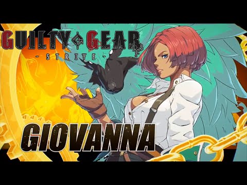 Guilty Gear -Strive- Giovanna Reveal Trailer